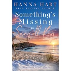 Something's Missing in Sunfall Key Audiolibro Por Hanna Hart arte de portada