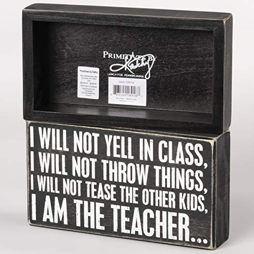 Primitives-by-Kathy-18918-Classic-Box-Sign-8-x-45-Inches-I-Will-Not-Yell-in-Class Primitives by Kathy 18918 Classic Box Sign 8 x 45 Inches I Will Not Yell in Class