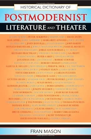 Historical Dictionary of Postmodernist Literature and Theater: 16 book cover