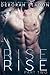 RISE - Part Two (The RISE Series Book 2)