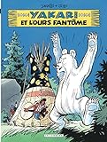  Yakari - Tome 24 - Yakari et l\'ours fantôme (version 2012)