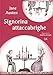 Signorina Attaccabrighe - 3