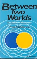 Between Two Worlds (Quest Book) 0835606023 Book Cover