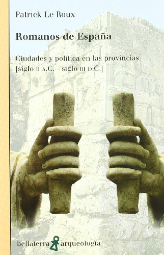 Romanos de España (ARQUEOLOGIA)