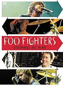 フー・ファイターズ(Foo Fighters)『Everywhere But Home』