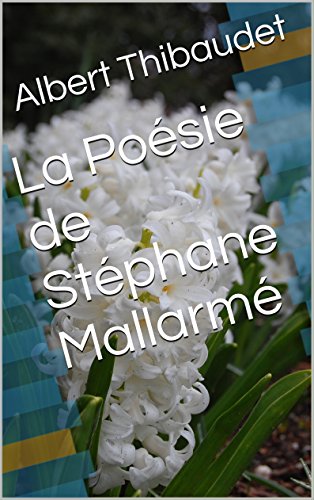La Poésie de Stéphane Mallarmé (French Edition)
