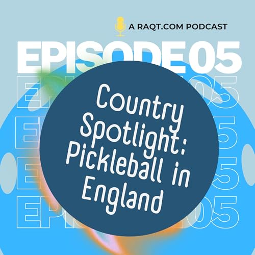 EPISODE 5 &ndash; COUNTRY SPOTLIGHT: ENGLAND