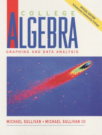 College Algebra Graphing and Data Analysis-Tall... 0130107360 Book Cover
