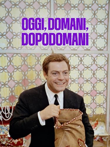  Oggi, domani, dopodomani