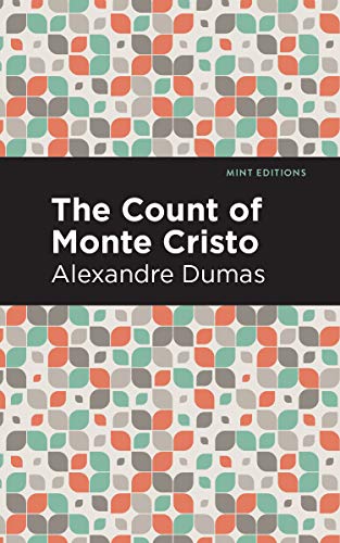 The Count of Monte Cristo (Mint Editions (Grand Adventures))
