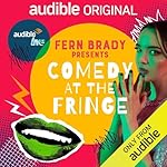 Cover of Fern Brady Presents: Comedy At The Fringe