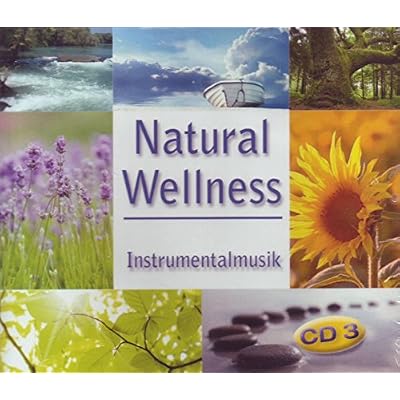 Natural Wellness - Instrumentalmusik