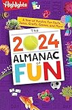 The 2024 Almanac of Fun: A Year of Puzzles, Fun Facts, Jokes, Crafts, Games, and More! (Highlights Almanac of Fun)