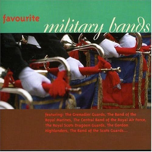 Favourite Military Bands