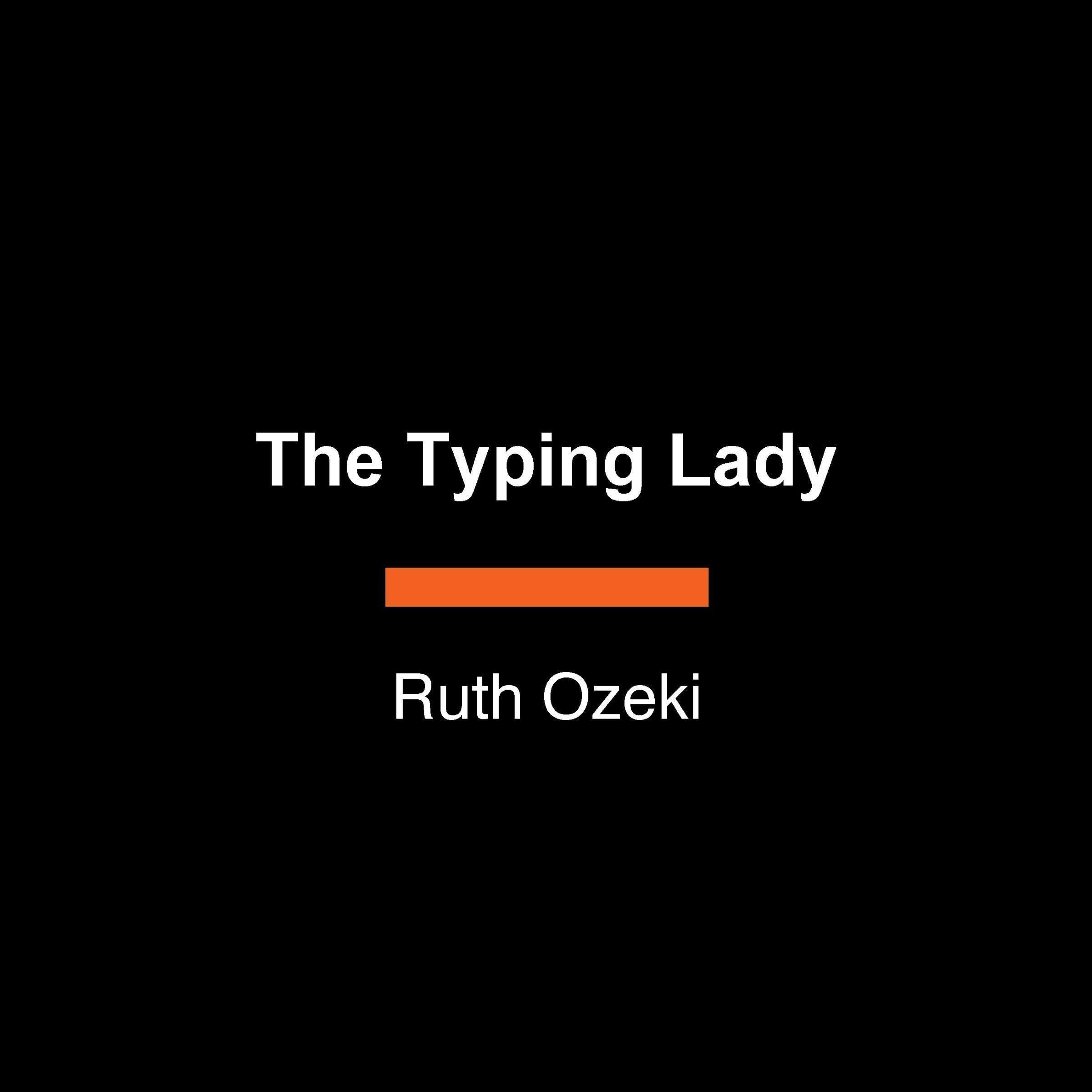 The Typing Lady