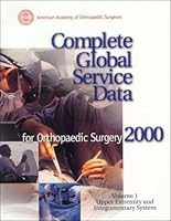 Complete Global Service Data for Orthopaedic Surgery 2000 AAOS Committee on CPT 0892032448 Book Cover