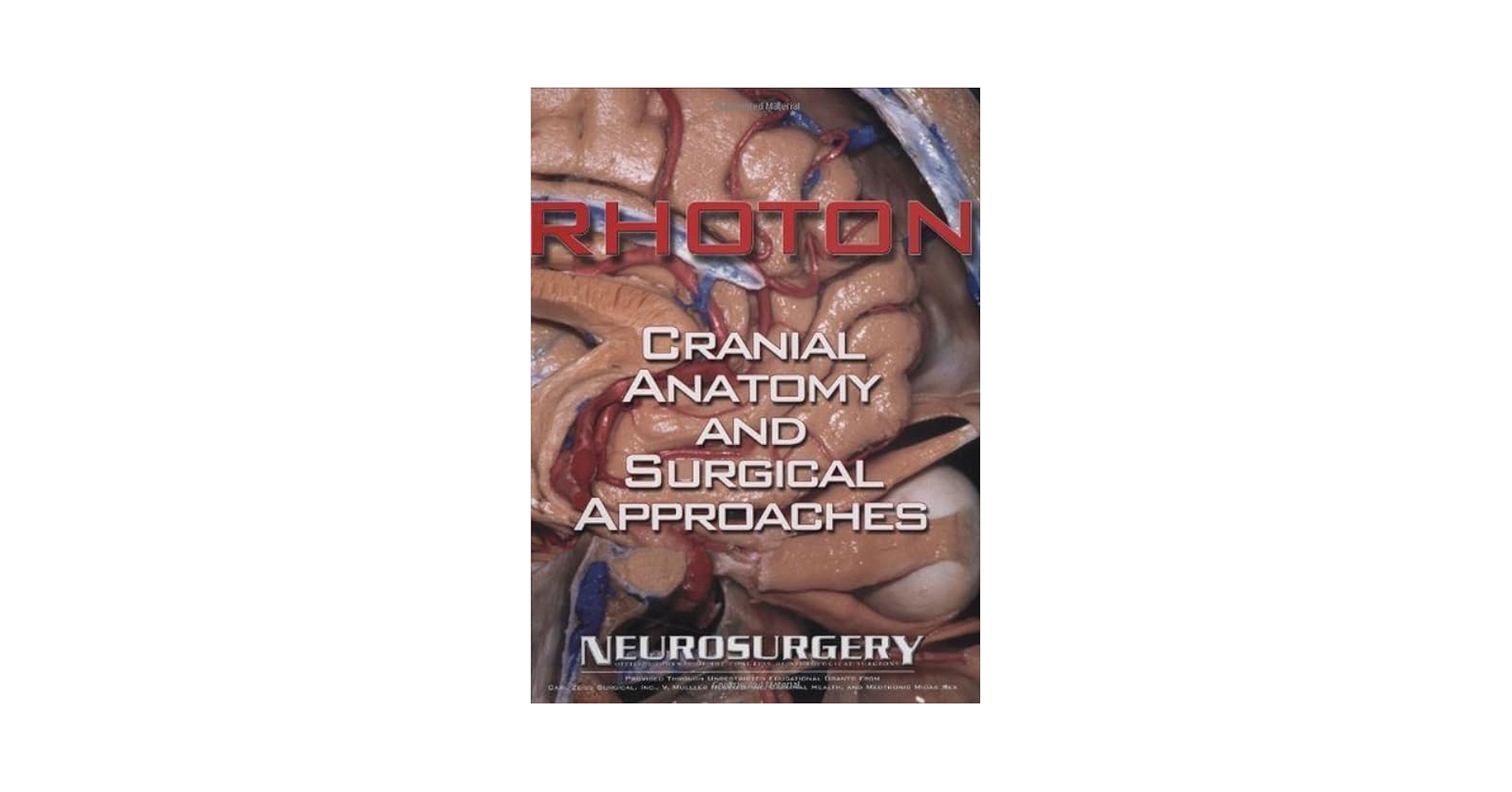 Amazon.com: Rhoton: Cranial Anatomy and Surgical Approaches