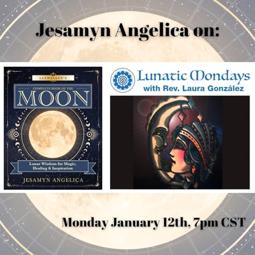 Lunatic Mondays ~ Jesamyn Angelica ~ Author