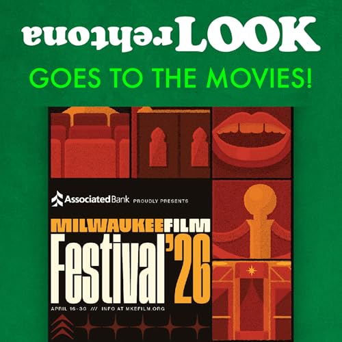Bonus Episode: 2026 Milwaukee Film Festival