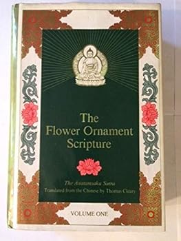 Hardcover The Flower Ornament Scripture: A Translation of the Avatamsaka Sutra, Vol. 1 Book