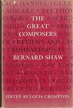 Hardcover Great Composers: Reviews and Bombardments by Bernard Shaw Book