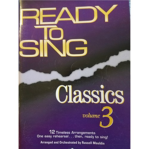 Ready to Sing Classics: Volume 3 5550019493 Book Cover