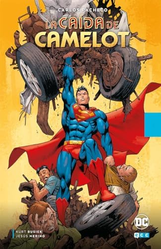 FOCUS - Carlos Pacheco: Superman: La caída de Camelot (Segunda edición)