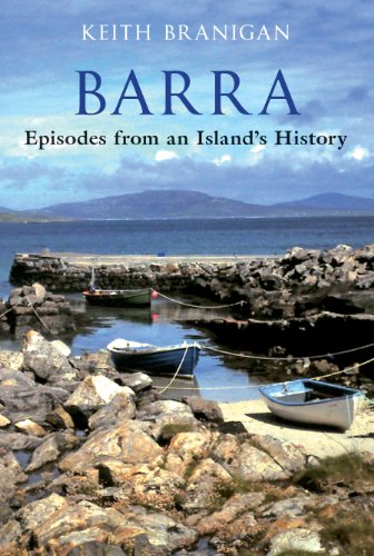 Barra: Episodes from an Island's History Barra: Episodes from an Island's History