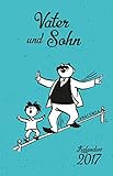  Vater und Sohn-Kalender 2017