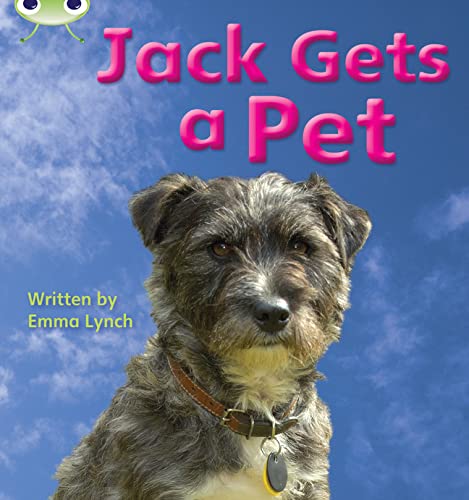 Bug Club Phonics Non-Fiction Set 06 Jack Gets A Pet Lynch, Emma