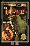 The Good Asian: 1936 Deluxe Edition