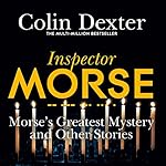 Cover of Morse's Greatest Mystery and Other Stories