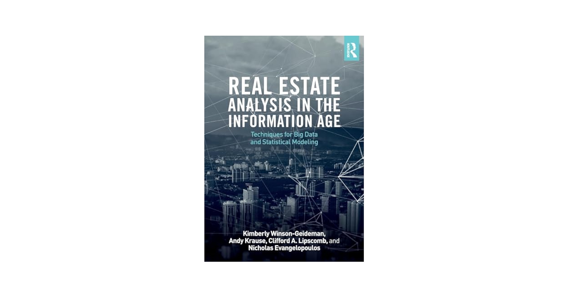 ビジネス・経済 Real Estate analysis in the information Real Estate Analysis in the Information Age: Winson-Geideman