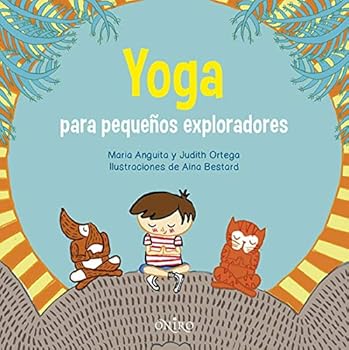 Paperback Yoga para pequeños exploradores [Spanish] Book