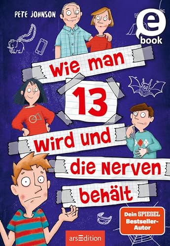 Wie man 13 wird und die Nerven behält (Wie man
