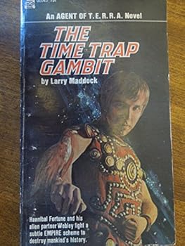 Mass Market Paperback The Time Trap Gambit (Agent of T.E.R.R.A. No. 4) Book