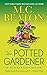The Potted Gardener: An Agatha Raisin Mystery