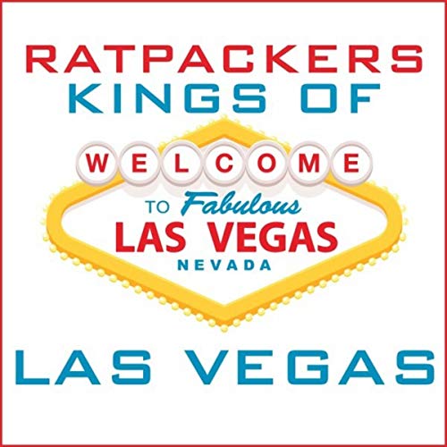 Écouter Kings of Las Vegas, Part 1 de Ratpackers sur