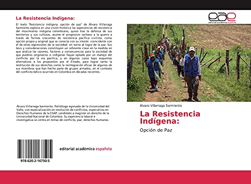 La Resistencia Indígena:: Opción de Paz (Spanish Edition)