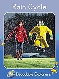 Rain Cycle: Skills Set 7 (Red Rocket ™ Readers Decodable Explorers)
