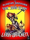 The Planetary Adventures Of Eric John Stark