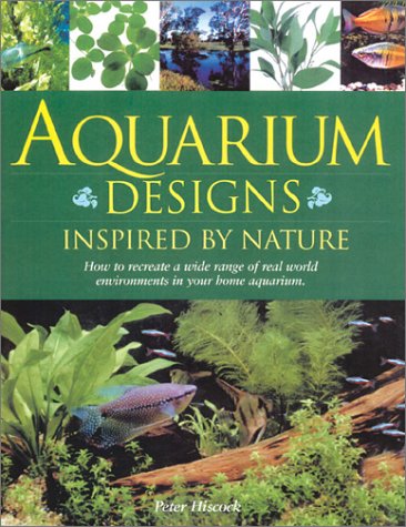 Aquarium Designs: Inspired by Nature
