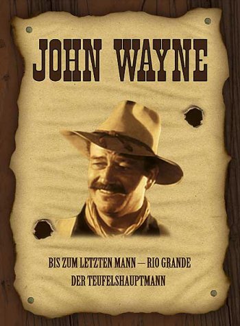 John Wayne - Bis zum letzten Mann / Rio Grande / Der Teufelshauptmann [3 DVDs]