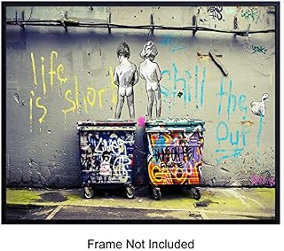 Funny Motivational Banksy Street Art Mural 8x10 Picture - Urban Graffiti Photo Wall