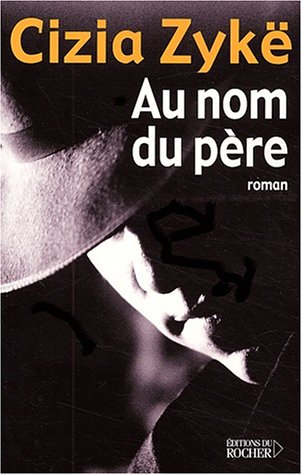 Au nom du père, Tome 1 :