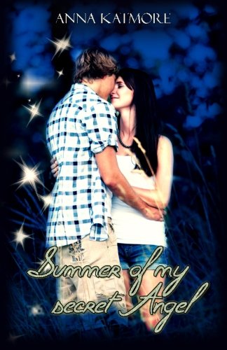 Summer of my Secret Angel 1494700387 Book Cover