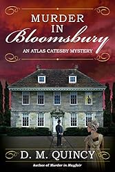 Murder in Bloomsbury: An Atlas Catesby Mystery