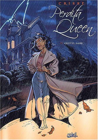 Télécharger Perdita Queen, tome 1 : Griffin Dark Gratuit