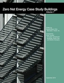 Paperback Zero Net Energy Case Study Buildings: Volume 1 Book