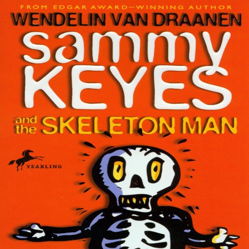Cover art for Sammy Keyes and the Skeleton Man
